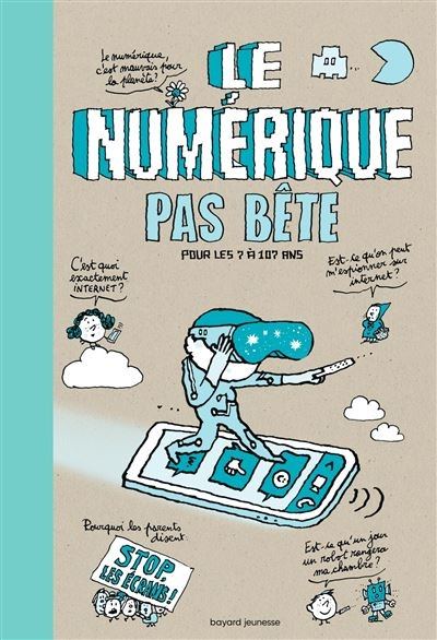 Couverture de Le numérique pas bête